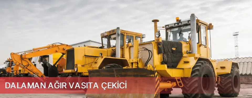 Dalaman İlçemi Ağır Vasıta Çekici