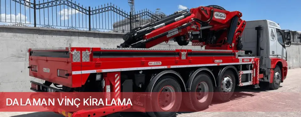 Dalaman İlçemi Vinç Kiralama